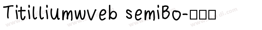 Titilliumwveb semiBo字体转换